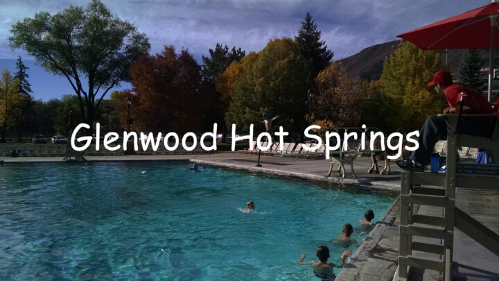 Glenwood Hot Springs